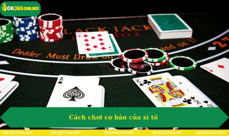 Cách Chơi Xì Tố Hiệu Quả Dễ Nhớ Dành Cho Người Mới 374 Cách chơi cơ bản của xì tố