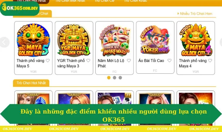 Game Bài OK365 261 Đây là những đặc điểm khiến nhiều người dùng lựa chọn OK365