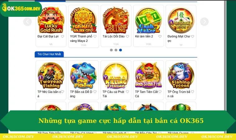 Bắn Cá OK365 285 Những tựa game cực hấp dẫn tại bắn cá OK365
